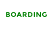 BOARDING
